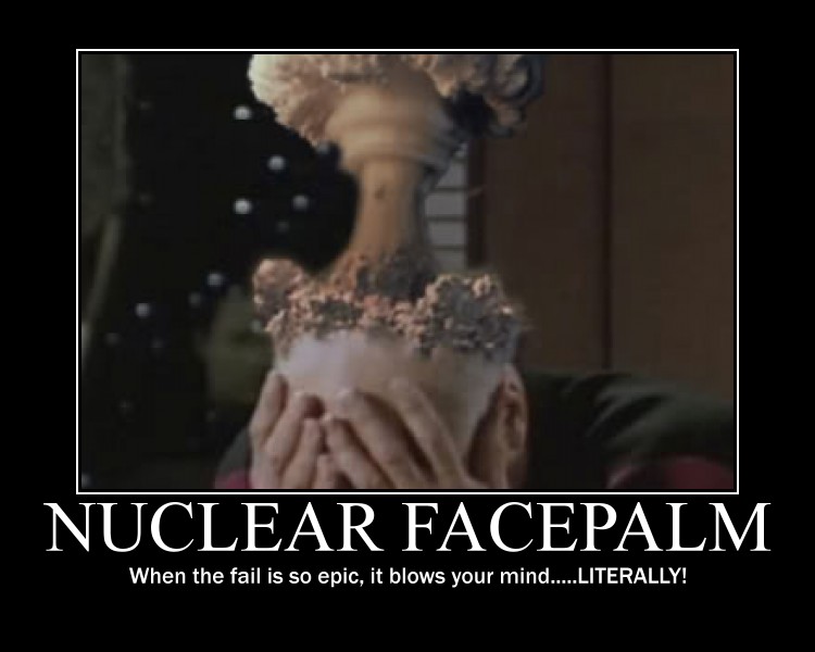 tmVBNni_Nuclear_Facepalm_Poster_by_Nianden.jpg